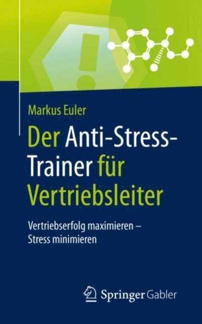Markus Euler - Der Anti-Stress-Trainer für Vertriebsleiter, E-bok