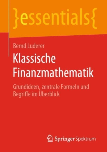 Bernd Luderer - Klassische Finanzmathematik, E-bok