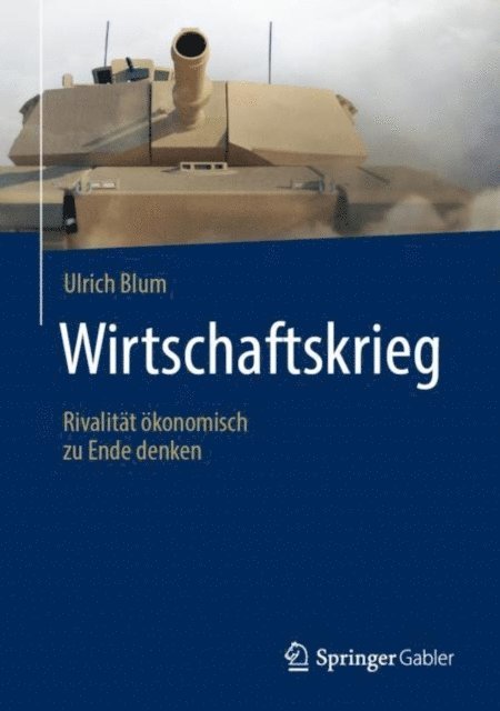 Ulrich Blum - Wirtschaftskrieg, E-bok