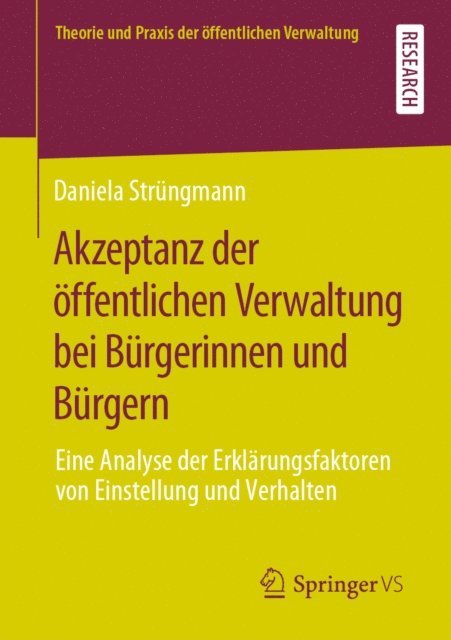 Daniela Strungmann - Akzeptanz der öffentlichen Verwaltung bei Bürgerinnen und Bürgern, E-bok