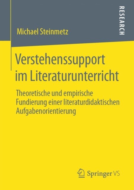 Michael Steinmetz - Verstehenssupport im Literaturunterricht, E-bok