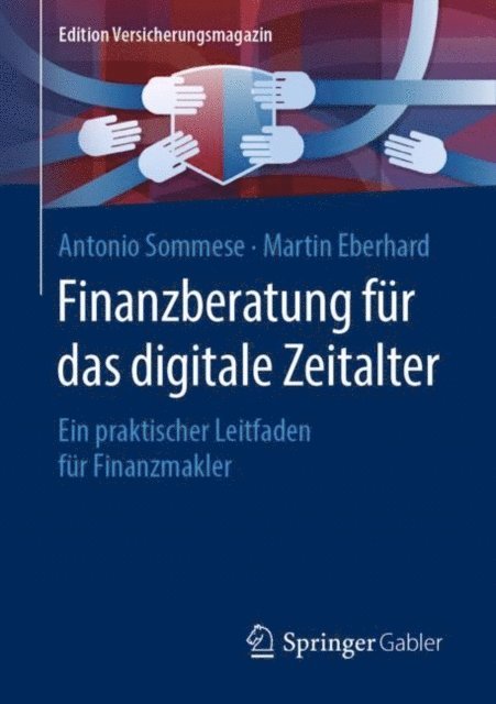 Martin Eberhard, Antonio Sommese - Finanzberatung für das digitale Zeitalter, E-bok