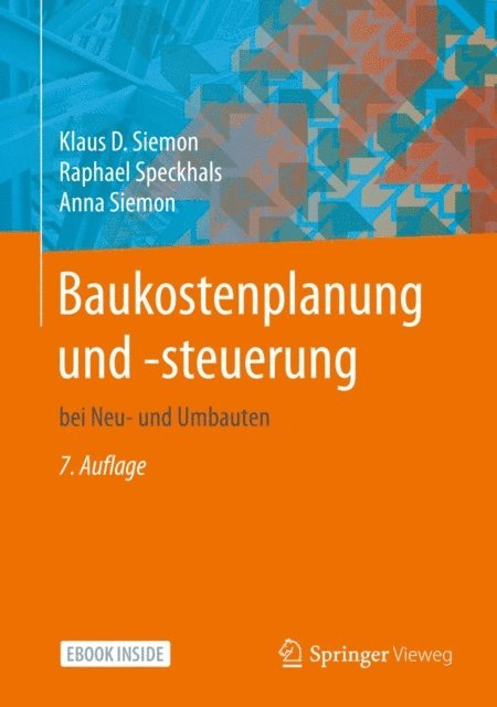 Anna Siemon, Raphael Speckhals, Klaus D. Siemon - Baukostenplanung und -steuerung, E-bok