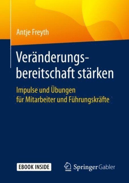 Antje Freyth - Veränderungsbereitschaft stärken, E-bok
