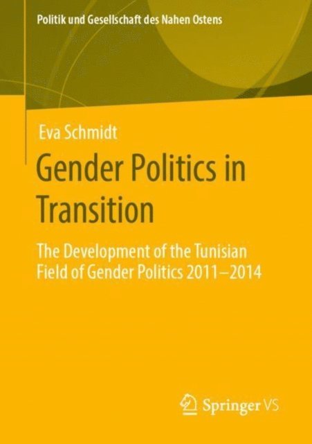 Eva Schmidt - Gender Politics in Transition, E-bok