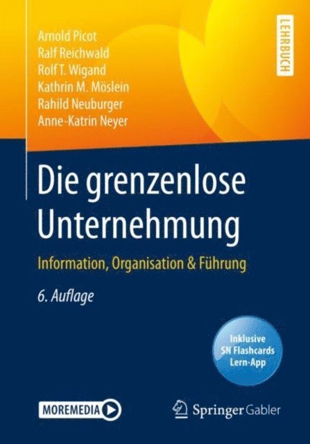 Anne-Katrin Neyer, Rahild Neuburger, Kathrin M. Moslein, Rolf T. Wigand, Ralf Reichwald, Arnold Picot - Anteil DL, Övrigt