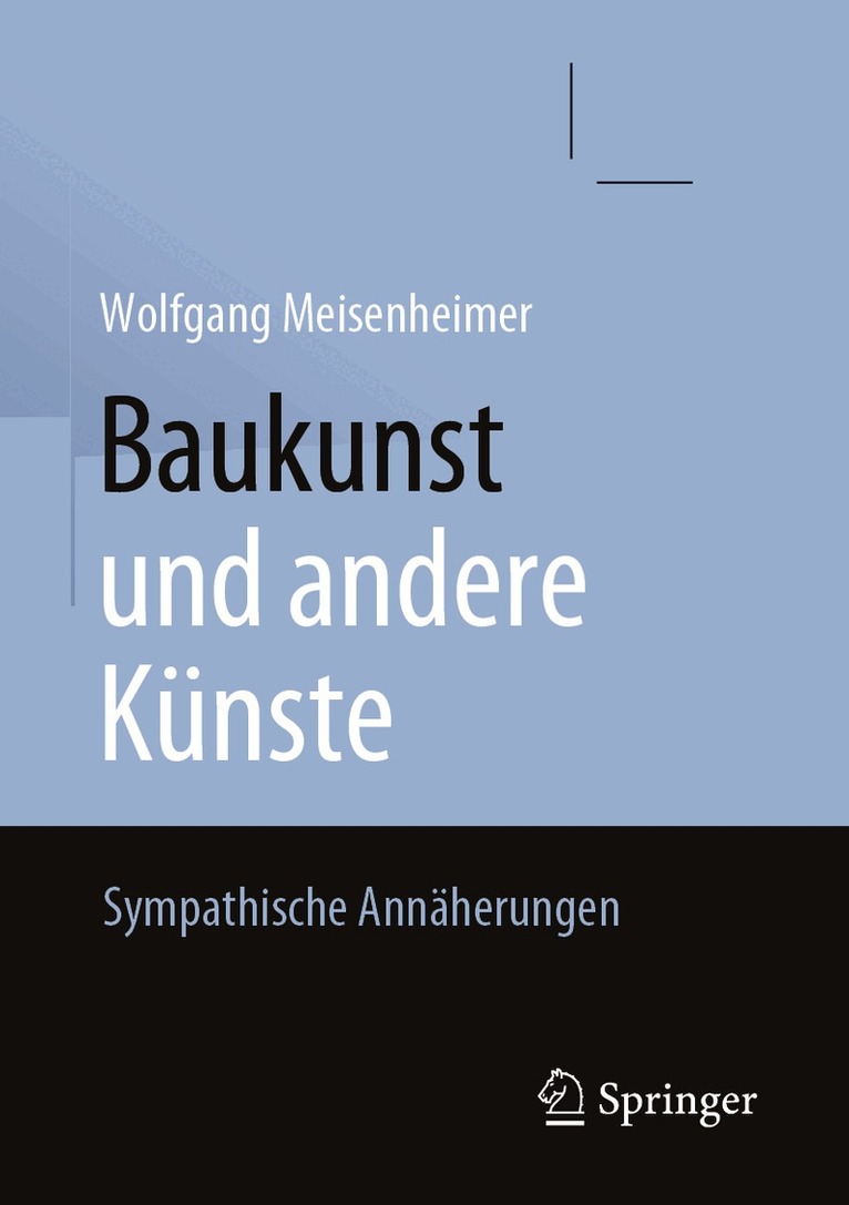 Wolfgang Meisenheimer - Baukunst und andere Künste, Häftad