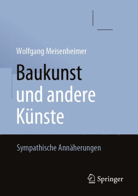 Wolfgang Meisenheimer - Baukunst und andere Künste, E-bok