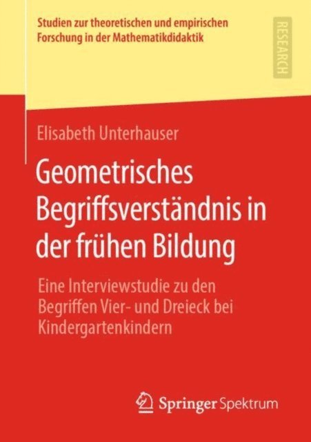 Elisabeth Unterhauser - Geometrisches Begriffsverständnis in der frühen Bildung, E-bok