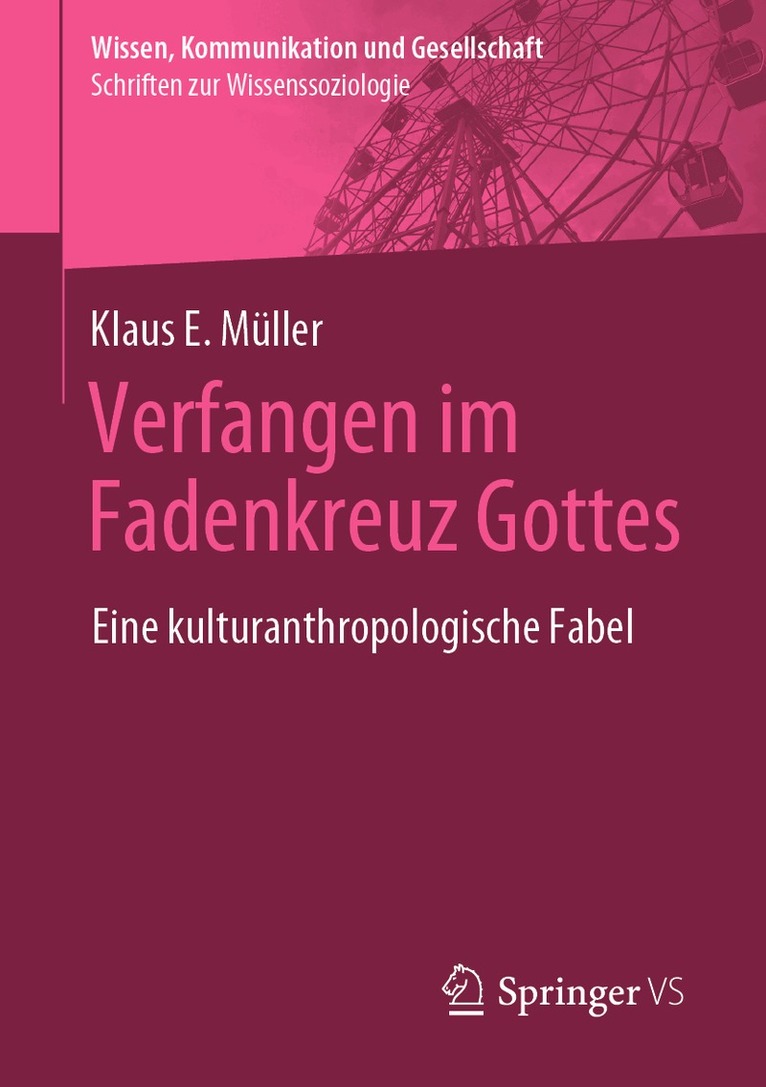 Klaus E. Müller - Verfangen im Fadenkreuz Gottes, Häftad