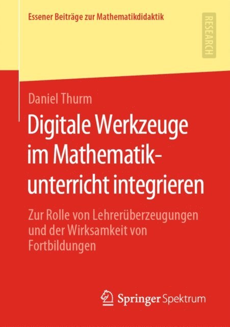 Daniel Thurm - Digitale Werkzeuge im Mathematikunterricht integrieren, E-bok