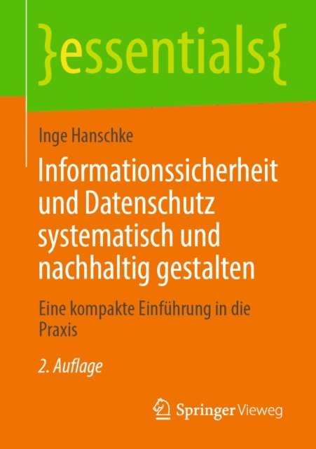 Inge Hanschke - Informationssicherheit und Datenschutz systematisch und nachhaltig gestalten, E-bok