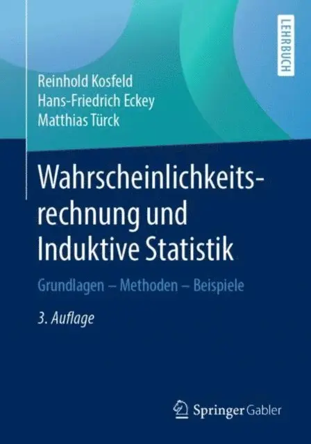 Matthias Turck, Hans-Friedrich Eckey, Reinhold Kosfeld - Wahrscheinlichkeitsrechnung und Induktive Statistik, E-bok. Tillgänglighet: Lägg i varukorg