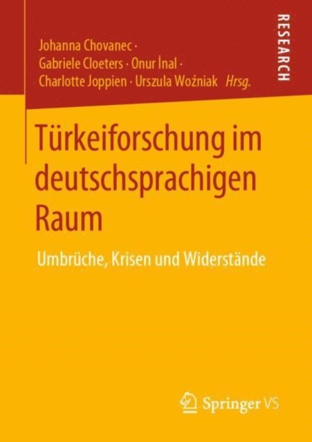 Urszula Wozniak, Charlotte Joppien, Onur inal, Gabriele Cloeters, Johanna Chovanec - Türkeiforschung im deutschsprachigen Raum, E-bok