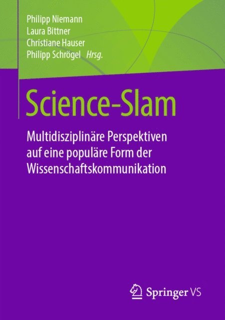 Philipp Schrogel, Christiane Hauser, Laura Bittner, Philipp Niemann - Science-Slam, E-bok