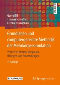 Grundlagen und computergerechte Methodik der MehrkÃ¶rpersimulation