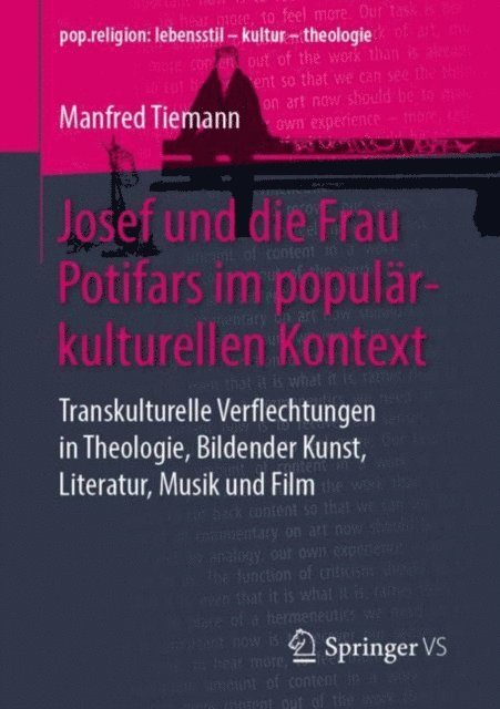 Manfred Tiemann - Josef und die Frau Potifars im populärkulturellen Kontext, E-bok
