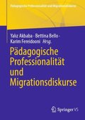 Pÿdagogische Professionalitÿt und Migrationsdiskurse