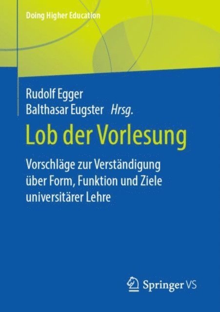 Balthasar Eugster, Rudolf Egger - Lob der Vorlesung, E-bok