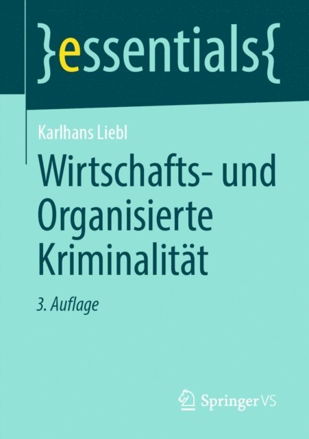 Karlhans Liebl - Wirtschafts- und Organisierte Kriminalität, E-bok