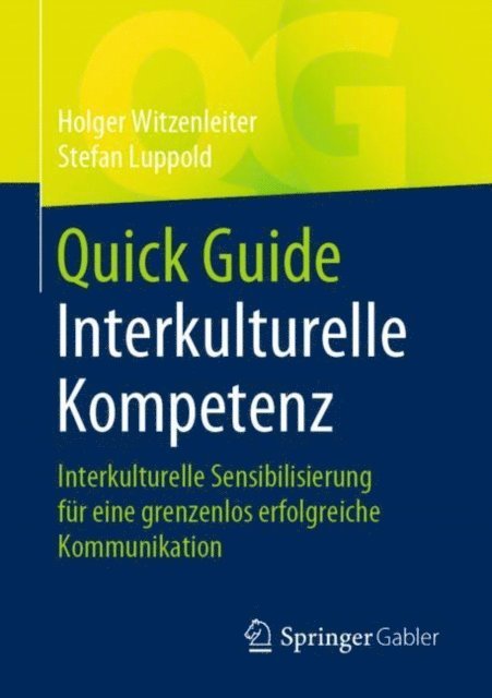 Stefan Luppold, Holger Witzenleiter - Quick Guide Interkulturelle Kompetenz, E-bok