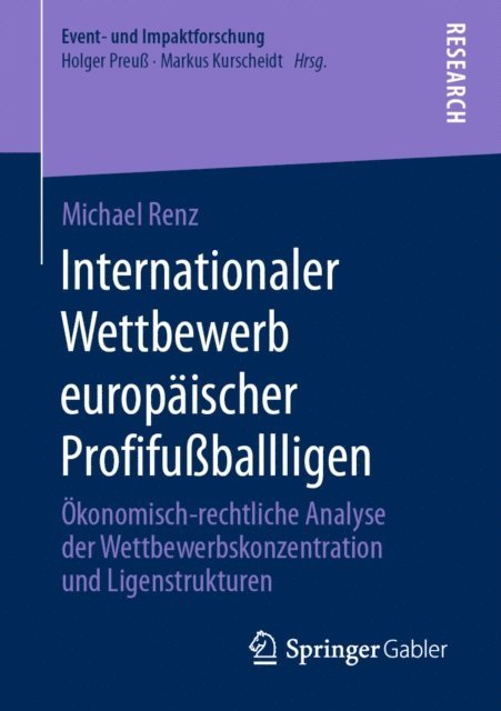 Michael Renz - Internationaler Wettbewerb europäischer Profifußballligen, E-bok