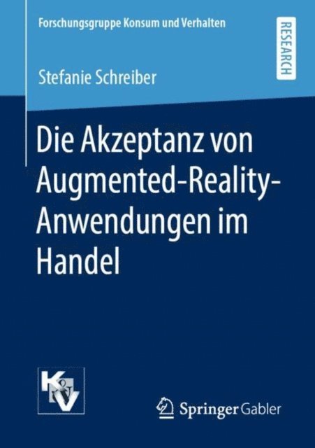 Stefanie Schreiber - Die Akzeptanz von Augmented-Reality-Anwendungen im Handel, E-bok