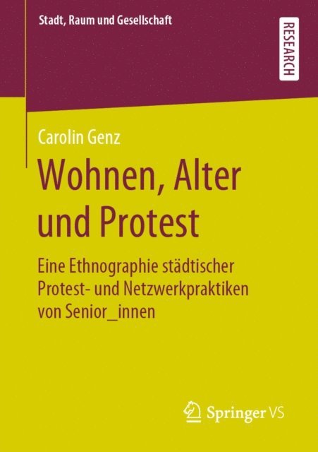 Carolin Genz - Wohnen, Alter und Protest, E-bok