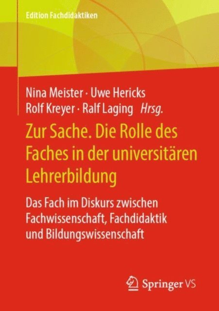 Ralf Laging, Rolf Kreyer, Uwe Hericks, Nina Meister - Zur Sache. Die Rolle des Faches in der universitären Lehrerbildung, E-bok