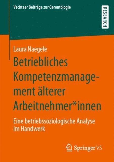 Laura Naegele - Betriebliches Kompetenzmanagement älterer Arbeitnehmer*innen, E-bok