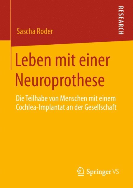 Sascha Roder - Leben mit einer Neuroprothese, E-bok