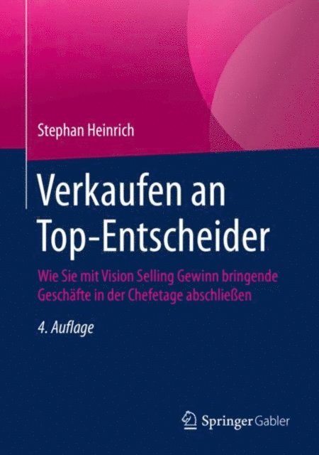 Stephan Heinrich - Verkaufen an Top-Entscheider, E-bok
