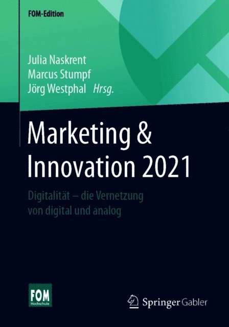 Jorg Westphal, Marcus Stumpf, Julia Naskrent - Marketing & Innovation 2021, E-bok