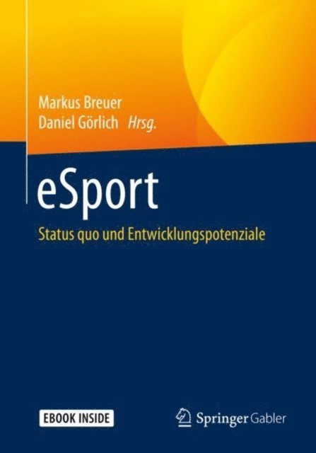 Daniel Gorlich, Markus Breuer - eSport, E-bok