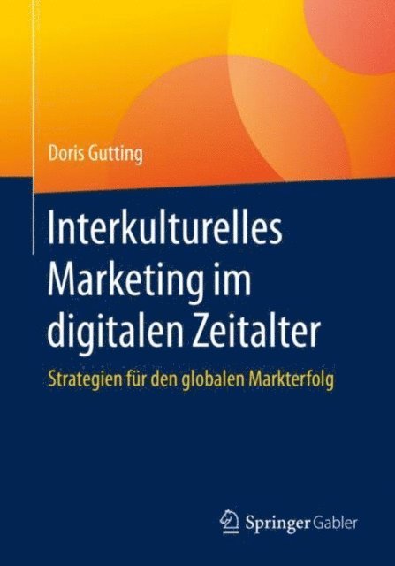 Doris Gutting - Interkulturelles Marketing im digitalen Zeitalter, E-bok