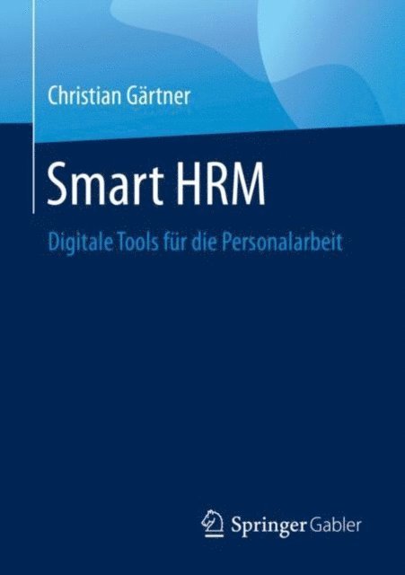 Christian Gartner - Smart HRM, E-bok