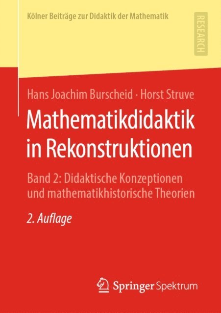 Horst Struve, Hans Joachim Burscheid - Mathematikdidaktik in Rekonstruktionen, E-bok