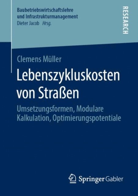 Clemens Muller - Lebenszykluskosten von Straßen, E-bok