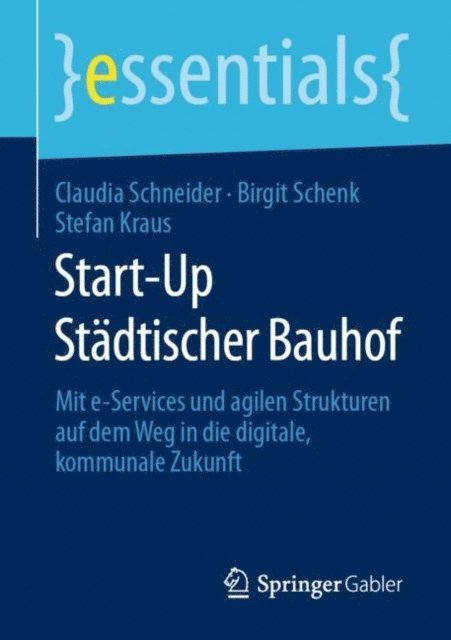 Stefan Kraus, Birgit Schenk, Claudia Schneider - Start-Up Städtischer Bauhof, E-bok