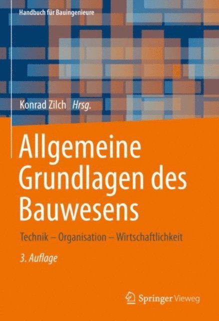 Konrad Zilch - Allgemeine Grundlagen des Bauwesens, E-bok