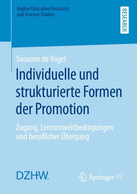 Susanne de Vogel - Individuelle und strukturierte Formen der Promotion, E-bok
