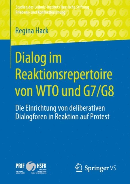 Regina Hack - Dialog im Reaktionsrepertoire von WTO und G7/G8, E-bok