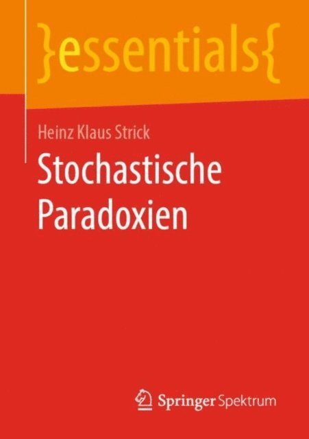 Heinz Klaus Strick - Stochastische Paradoxien, E-bok. Tillgänglighet: Lägg i varukorg
