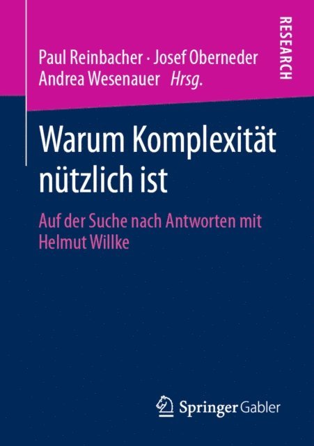 Andrea Wesenauer, Josef Oberneder, Paul Reinbacher - Warum Komplexität nützlich ist, E-bok