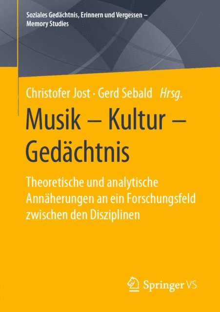 Gerd Sebald, Christofer Jost - Musik – Kultur – Gedächtnis, E-bok