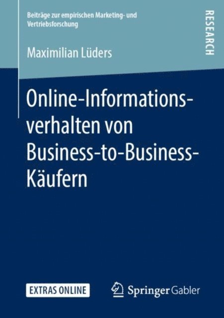 Maximilian Luders - Online-Informationsverhalten von Business-to-Business-Käufern, E-bok. Tillgänglighet: Lägg i varukorg