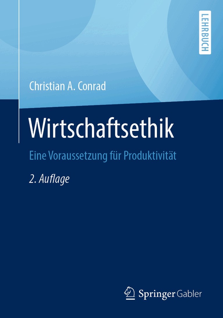Christian A. Conrad - Wirtschaftsethik, Häftad