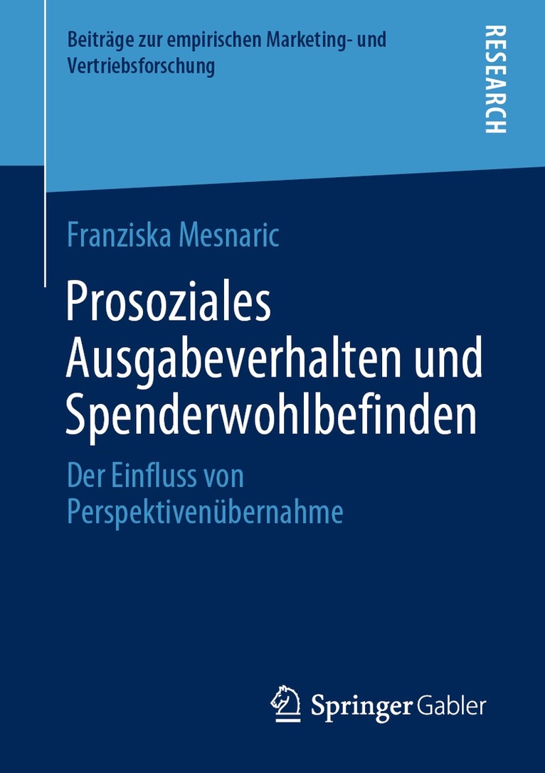 Franziska Mesnaric - Prosoziales Ausgabeverhalten und Spenderwohlbefinden, Häftad. Tillgänglighet: Lägg i varukorg