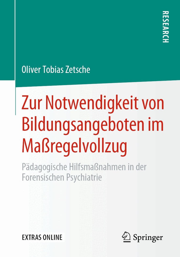 Oliver Tobias Zetsche - Zur Notwendigkeit von Bildungsangeboten im Maßregelvollzug, Häftad