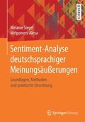 Sentiment-Analyse deutschsprachiger Meinungsuerungen